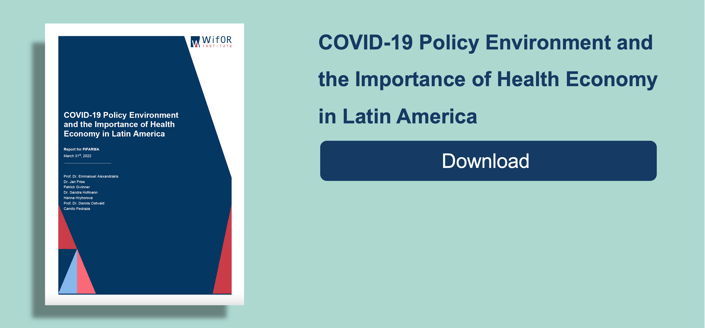 COVID-19 Policy Environment and the Importance of Health Economy in Latin America